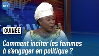 Le mouvement quotLa Guinéenne en politiquequot pour inciter les femmes à s’investir dans les élections [upl. by Neuburger93]