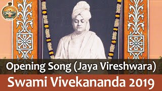 Opening Song quotJaya Vireshwaraquot on Swami Vivekananda Tithipuja 2019 [upl. by Stambaugh]