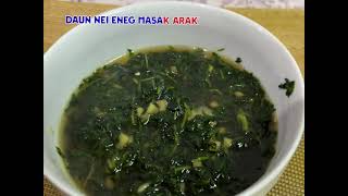 Daun nei eneg masak arak [upl. by Delphinia628]