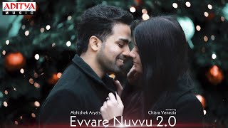 Evvare Nuvvu 20  Chiara Venezia  Rajubhai Songs  Yuvan Shankar Raja  Abhishek Arya [upl. by Conah350]