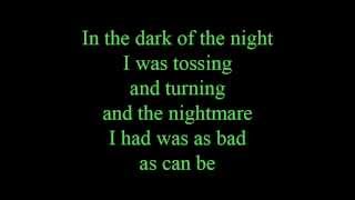 In the dark of the night  lyrics [upl. by Shig]