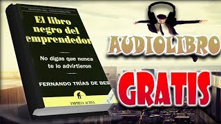 El Libro Negro Del Emprendedor Audio LibroCompleto🎧 [upl. by Nilrev]