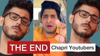 THE END 🔥 Chapri Youtubers [upl. by Iaht]