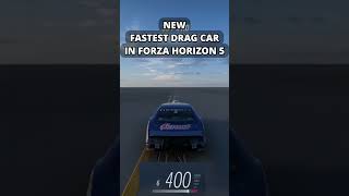 New fastest drag car in fh5 cars automobile clips cargames forza forzahorizon forzahorizon5 [upl. by Vesta62]