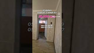 38000 azn KUPÇALİ 2 OTAQLİ EV XİRDALANDA 055 339 68 99 0506277907 evelanlari2024 [upl. by Rodolphe]