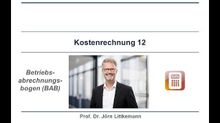 Kostenrechnung 12 Betriebsabrechnungsbogen BAB [upl. by Malim278]