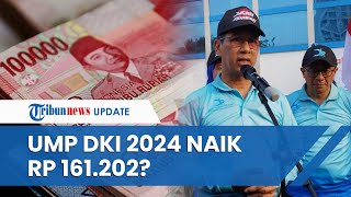 Bocoran Kenaikan UMP DKI 2024 Disebut Naik Rp 161202 Jadi Rp 5063000 Diumumkan Heru Budi Besok [upl. by Desirae872]