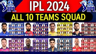 IPL 2024  All Teams Squad  CSK RCB KKR MI RR DC PBKS SRH GT LSG Squad IPL 2024  IPL 2024 [upl. by Nwahsud]