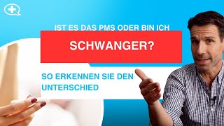 PMS oder Schwangerschaft Daran erkennst du den Unterschied [upl. by Pruter]