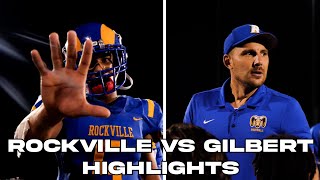 Rockville vs Gilbert Football Highlights [upl. by Aniral221]