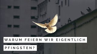 Warum feiern wir eigentlich Pfingsten [upl. by Sheila811]