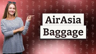 How many kilos are free in Air Asia [upl. by Nahsad]