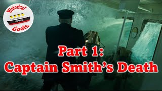 Titanic Goofs 1 Captain Smiths Death [upl. by Rheims]