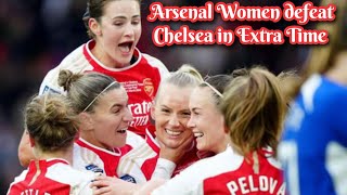 Arsenal Vs Chelsea Highlights Conti Cup Final  Trophy Ceremony Women Stina Blackstenius Goal⚽🥅 [upl. by Natica167]