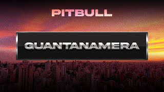 Pitbull  Guantanamera Visualizer [upl. by Louella]