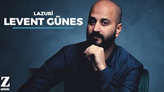 Levent Güneş  Lazuri I Eşkıya Dünyaya Hükümdar Olmaz © 2018 Z Müzik [upl. by Dur]