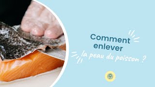 Tuto  Enlever la peau du poisson [upl. by Laddie]