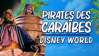 Pirates des Caraïbes  DISNEY WORLD [upl. by Laynad]