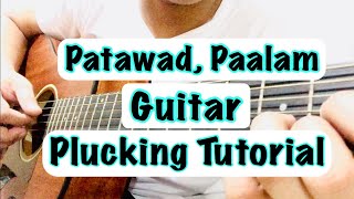 Patawad Paalam  Moira Dela Torre amp I Belong To The Zoo Guitar Plucking Tutorial [upl. by Suoicul582]