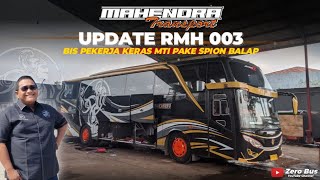 UPDATE RMH 003 SPION BALAP 😎‼️Review Mahendra Transport 003 Pekerja Kerasnya Mti [upl. by Nerrej]