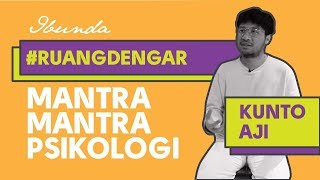 Mantra Mantra PsikologiKunto Aji [upl. by Burnard]