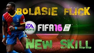 FIFA 16  TUTORIAL NEW SKILL  BOLASIE FLICK [upl. by Eba]