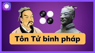 Tôn Tử binh pháp  Sách Tinh Gọn [upl. by Werbel]