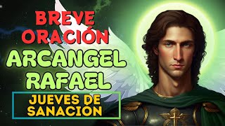 JUEVES DE SANACION con el Arcángel Rafael 💚 [upl. by Anaerdna773]