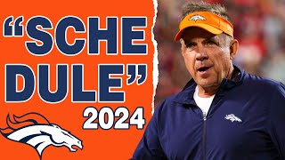 🔥JUST LEAKED URGENT DENVER BRONCOS 2024 NFL SCHEDULE AND OPPONENTS🔥🏈DENVER BRONCOS NEWS [upl. by Fries]