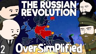 The Russian Revolution  OverSimplified Part 2 [upl. by Johannessen]