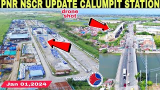 PNR NSCR UPDATE CALUMPIT STATIONJan 012024build3xbuild better more [upl. by Hankins]