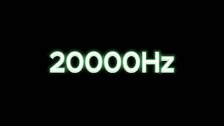 20000Hz  20KHz Tone Test Speaker amp Headphone Frequency Response Test [upl. by Cousins]