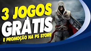 CORRE 3 JOGOS GRÁTIS PRA TODOS NO PS4 E PS5 E PROMOÇÃO IMPERDÍVEL NA PS SORE [upl. by Fleda]