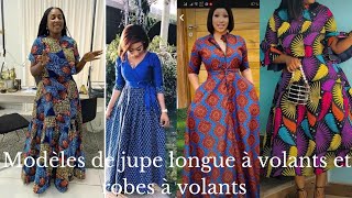 les modèles tendances Robes longues à volants et jupe longue à volants corsage courte [upl. by Rucker609]