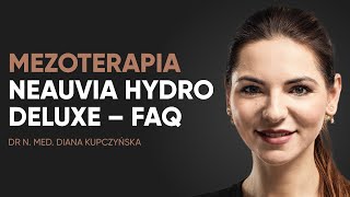 Mezoterapia Neauvia Hydro Deluxe – najczęstsze pytania [upl. by Eves682]