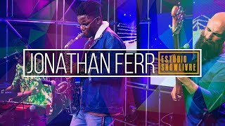 Jonathan Ferr  Luv Is The Way Ao Vivo no Estúdio Showlivre 2018 [upl. by Eraste]