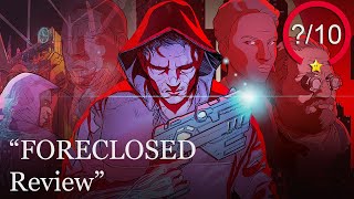 FORECLOSED Review PS5 Series X PS4 Switch Xbox One Stadia amp PC [upl. by Ainotna]