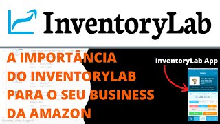 InventoryLab  A Importância para Vender na Amazon [upl. by Syla725]