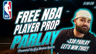 NBA Player Prop Parlay 1302024  FREE NBA Player Prop Parlay Best Bets [upl. by Moshe]