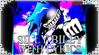 Silly Billy WITH LYRICS  Hit Single Real Cover  FRIDAY NIGHT FUNKIN with Lyrics [upl. by Howlan]