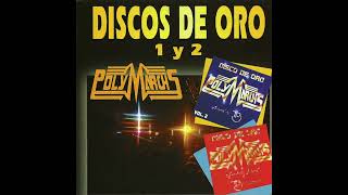 Polymarchs Disco de Oro 1 amp 2 [upl. by Enomar594]