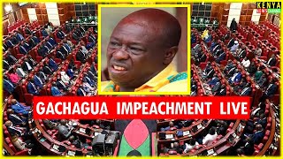 LIVE PARLIAMENT  Gachagua impeachment motion Debate in National Assembly [upl. by Lhok]