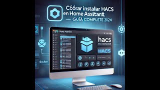 Cómo Instalar HACS en Home Assistant Container [upl. by Chesnut]