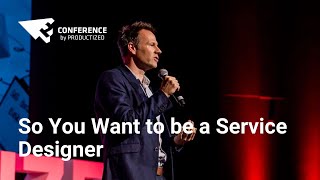 So You Want to be a Service Designer  Jamin Hegeman [upl. by Margalit]