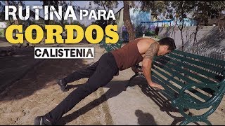 Rutina de Calistenia para Gordos Baja de Peso y Fortalécete sin Ir al Gym  Vlog 69 [upl. by Adao]