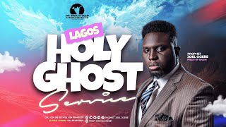 LAGOS HOLY GHOST SERVICE  SALEM LEKKI  PROPHET JOEL OGEBE [upl. by Ahsaeym367]