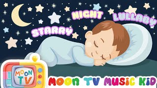 Starry Night Lullaby  Twinkle twinkle little stars  Sleep Song for kids [upl. by Elden335]