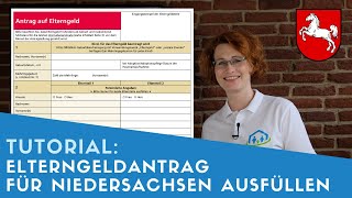 ▶ Elterngeldantrag für Niedersachsen ausfüllen  Tipps [upl. by Thamora]