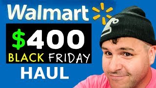 400 Walmart Black Friday HAUL  Christmas Deals 2019 [upl. by Rajewski]