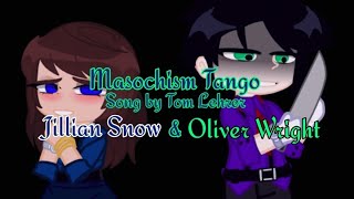 Masochism Tango  GCMV  OCs [upl. by Asiil]